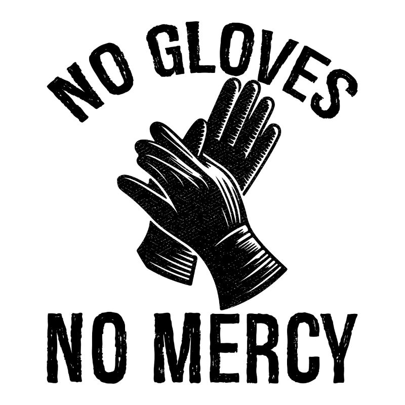 Pas de gants, pas de pitié