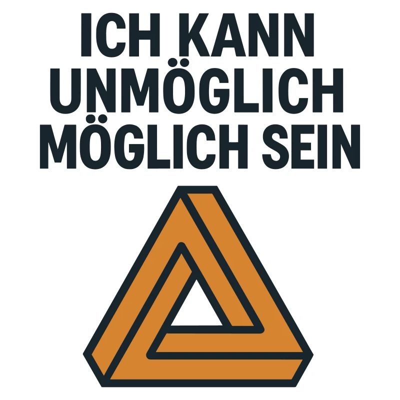 Unmöglich möglich