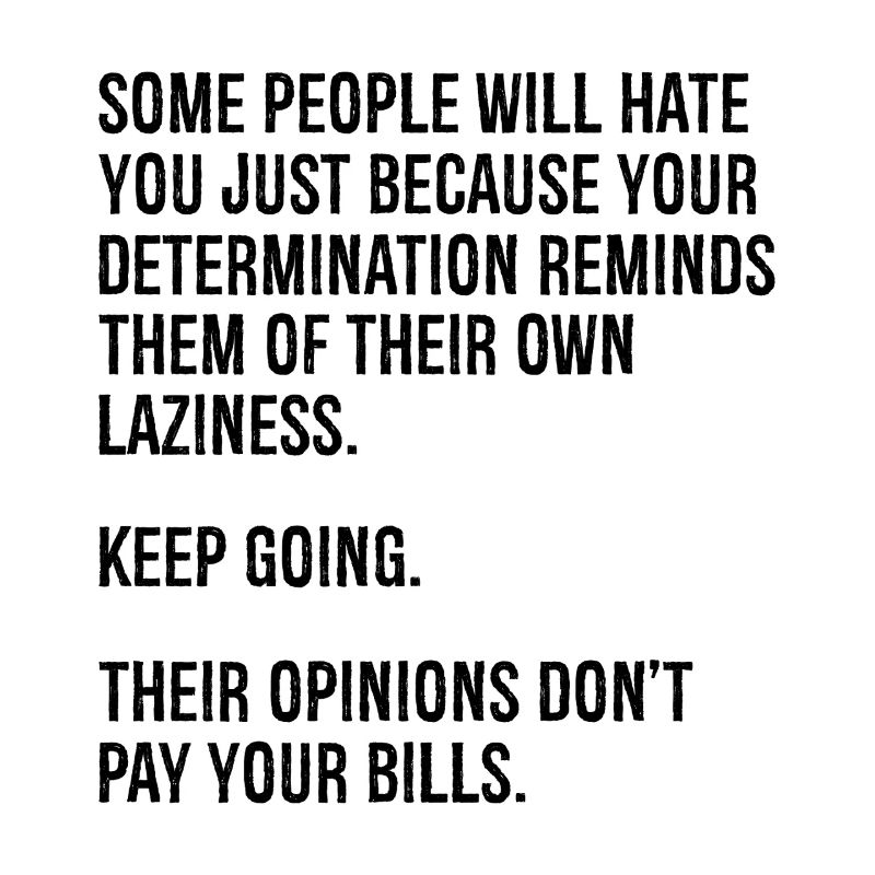 Certaines personnes vous détesteront simplement parce que votre