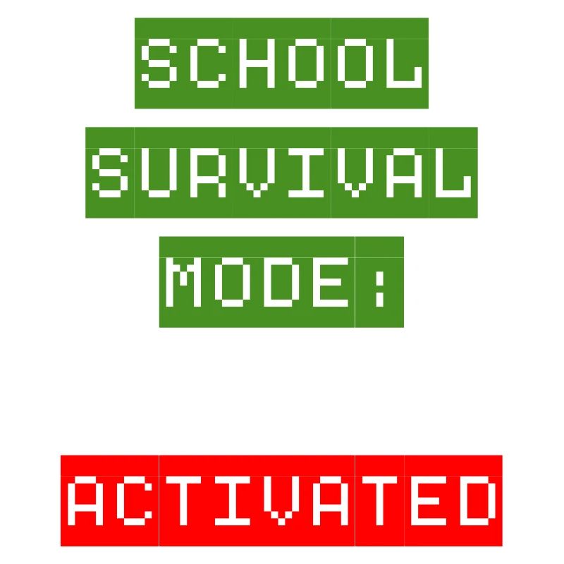 Mode de survie à l’école : Activé