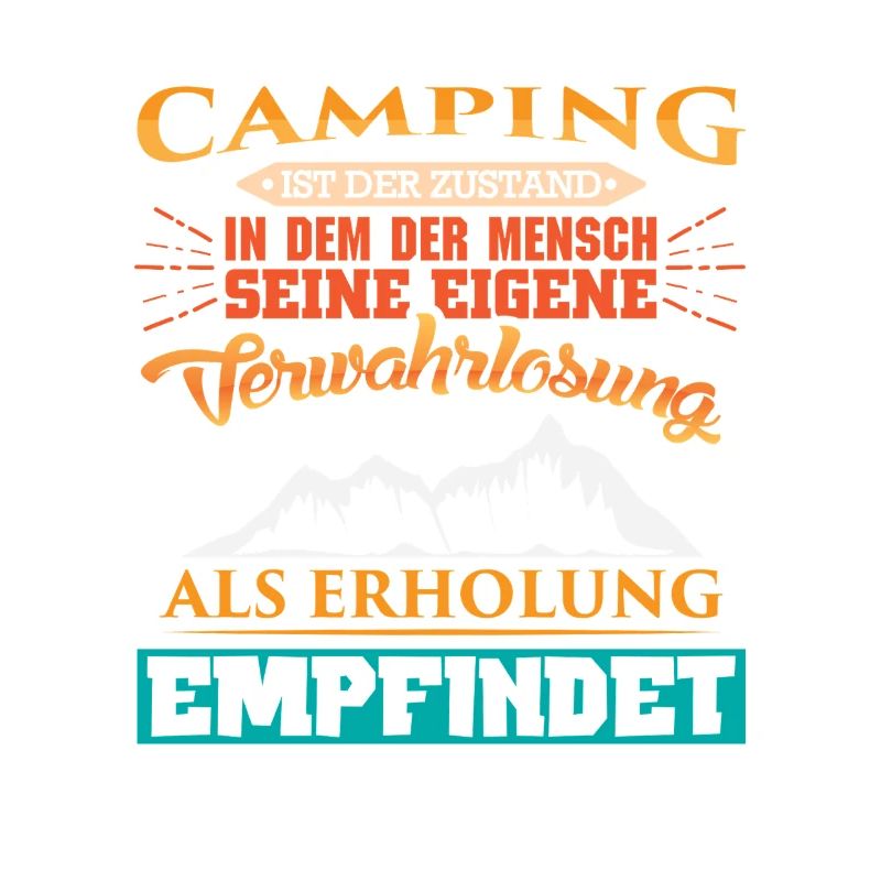 Camper Camping Caravan Saying