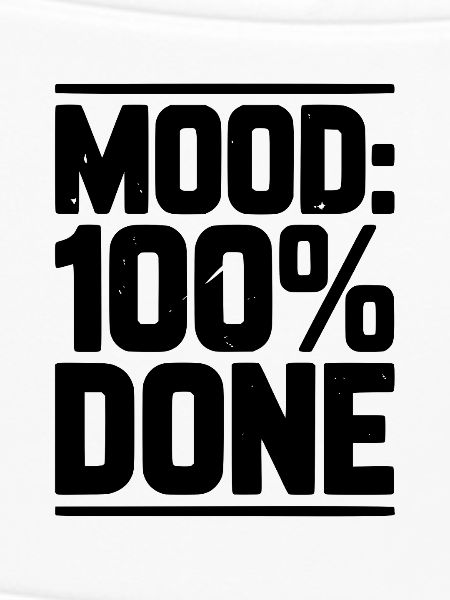 Mood: 100% Done