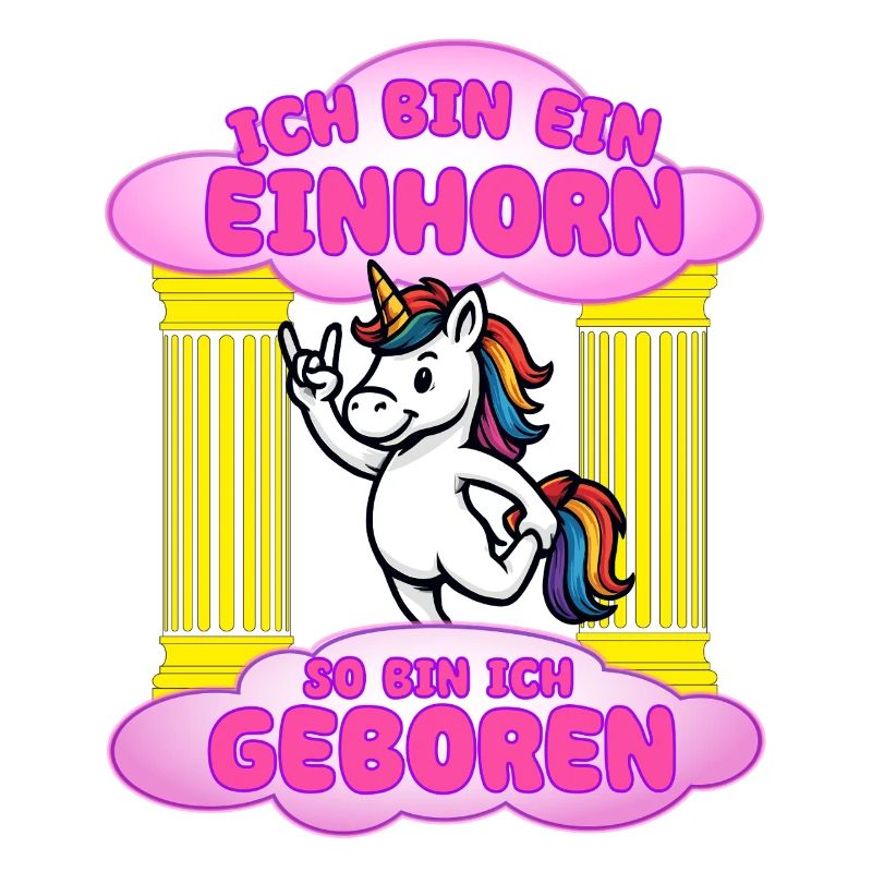 Ich bin als ein Einhorn geboren