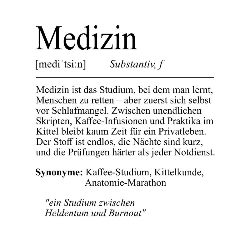 Unispruch "Medizin" Student Geschenk, Studenten