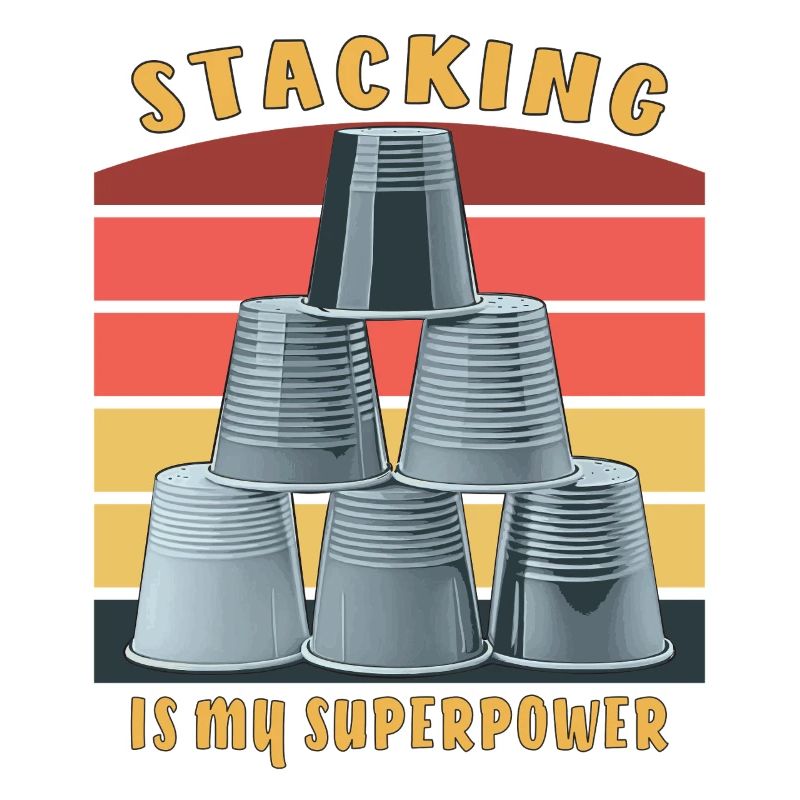STACKING IS MY SUPERPOWER