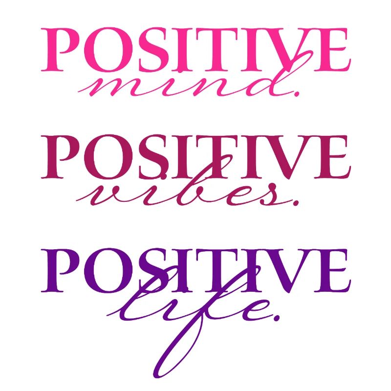 Positive Mind Vibs Life