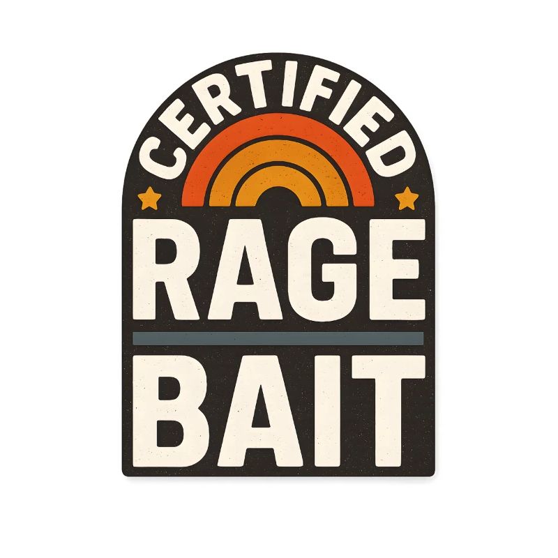 Rage Bait Patch Lustiger Spruch
