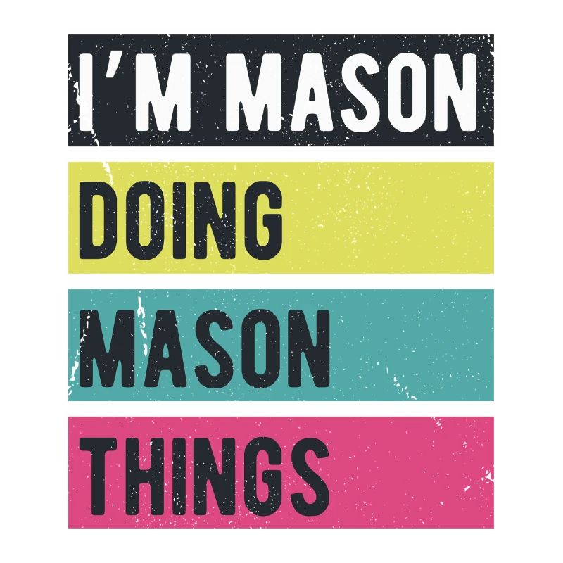 I’m Mason Doing Mason Things Retro Colors