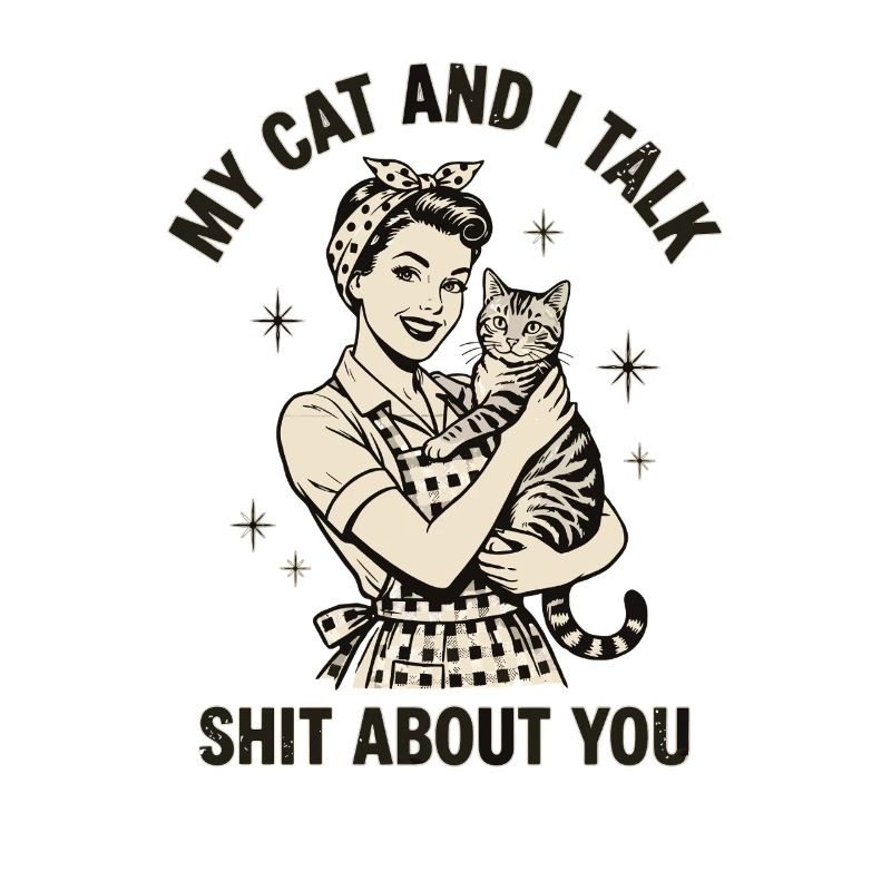 Mon chat et moi parlons n’importe quoi – Design de maman de chat