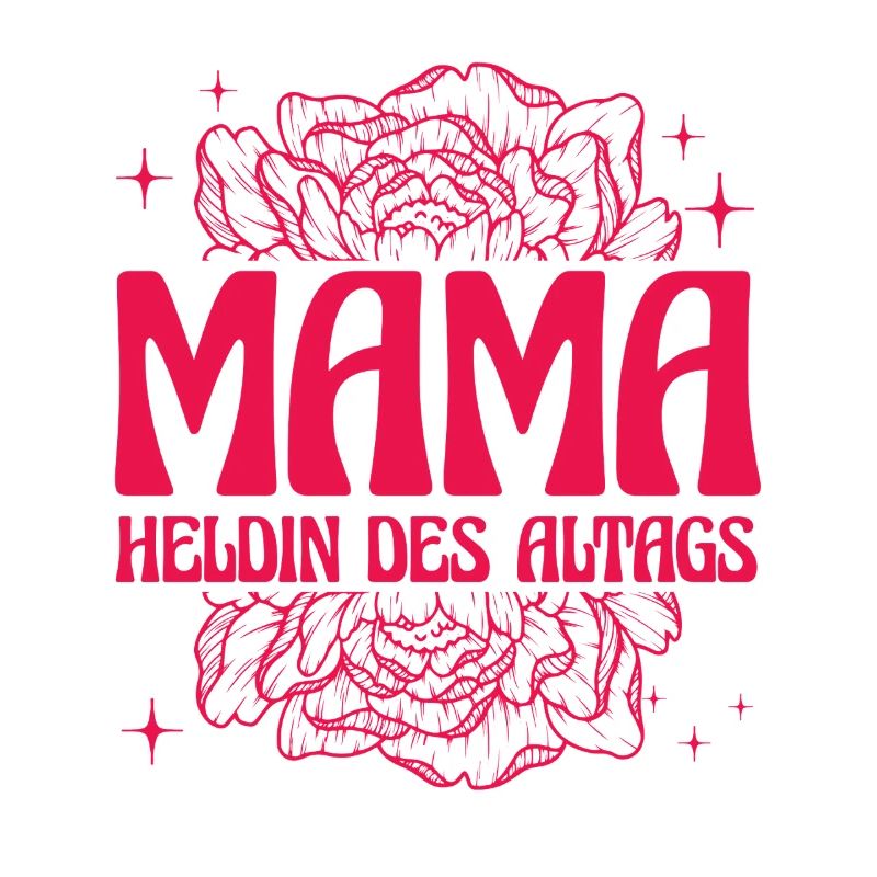 Mama Heldin des Alltags Retro Blumen Design