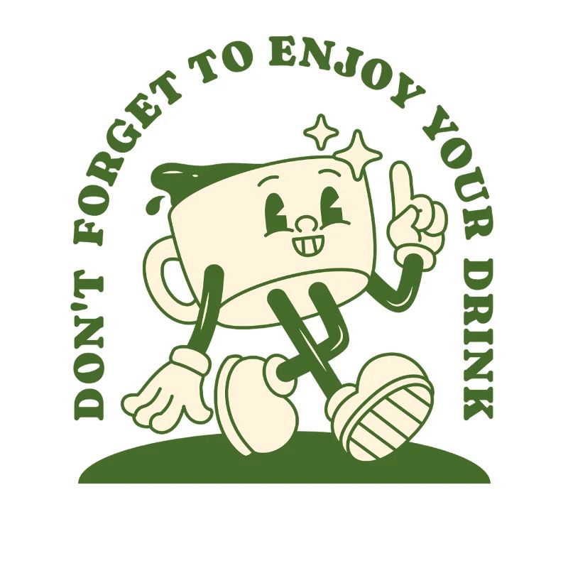 Don't Forget Your Drink – Retro Coffee