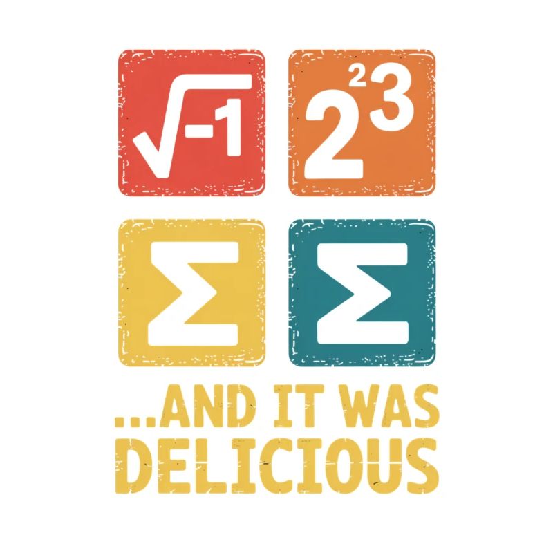 Math pun: And it was delicious