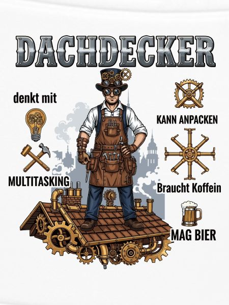 Der Steampunk-Dachdecker