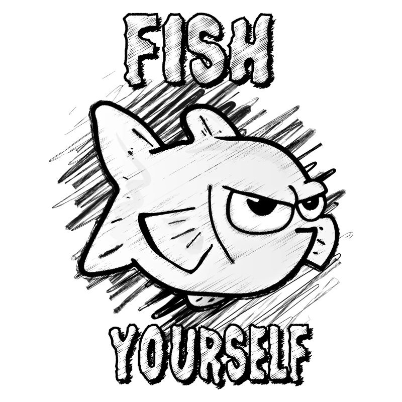 Fish Yourself (Scribble)