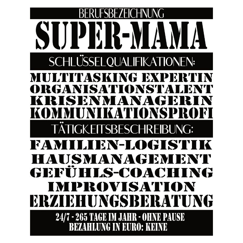 Super Mama – Multitasking without a break