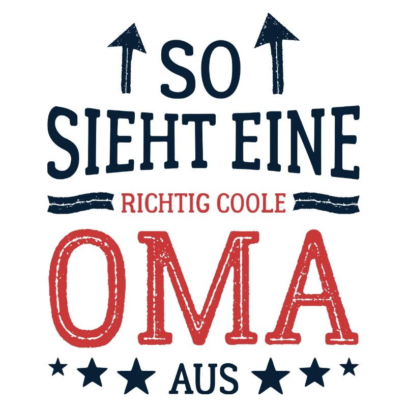So sieht eine coole Oma aus Beste Großmutter