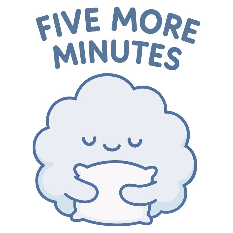 Five More Minutes Cloud Hug