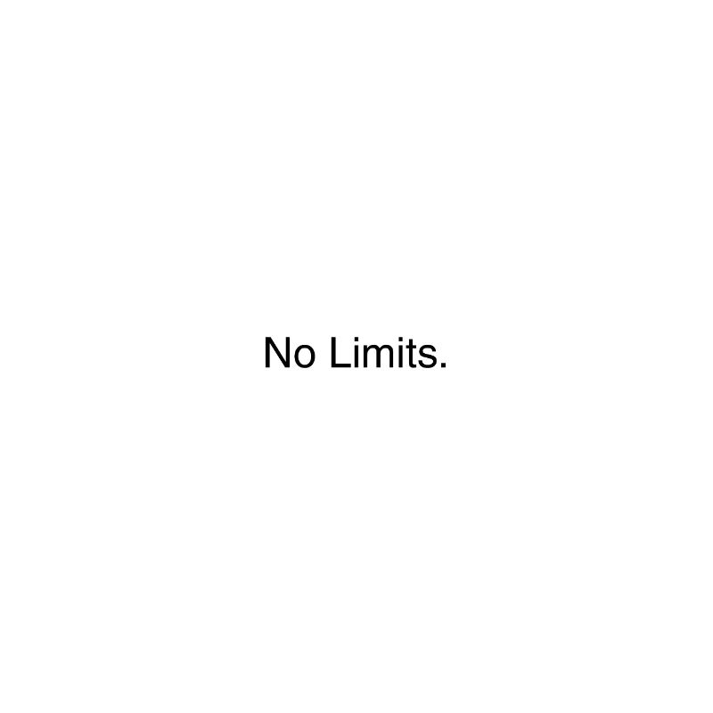 No Limits.