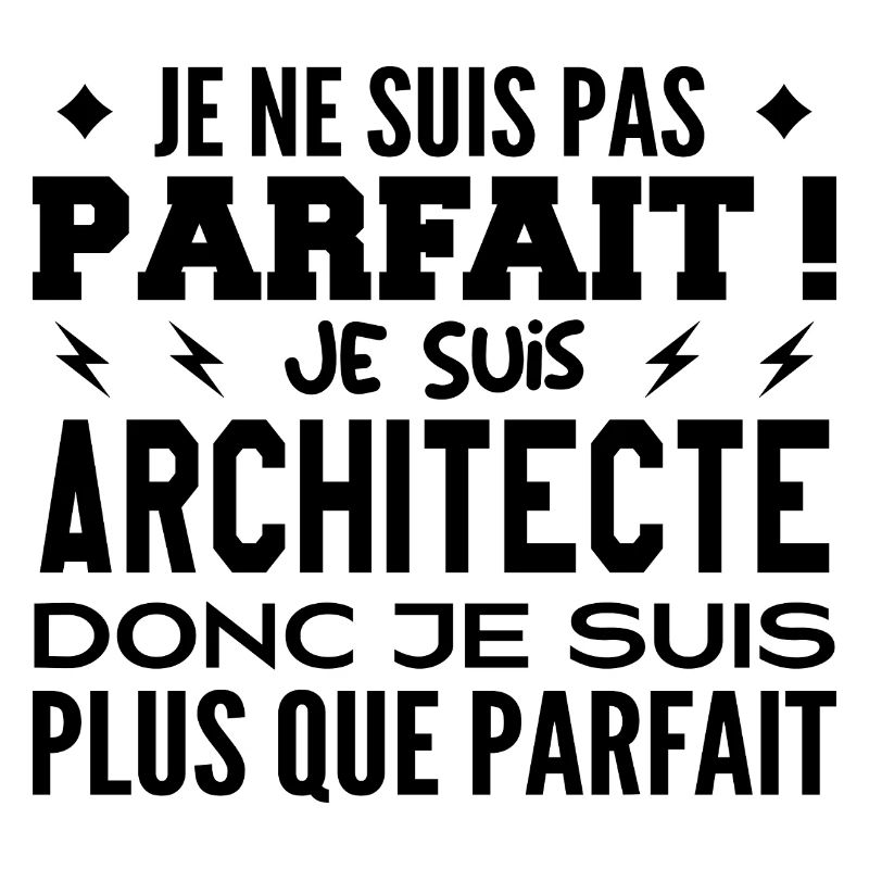Un Architecte plus que parfaite, métier de rêve
