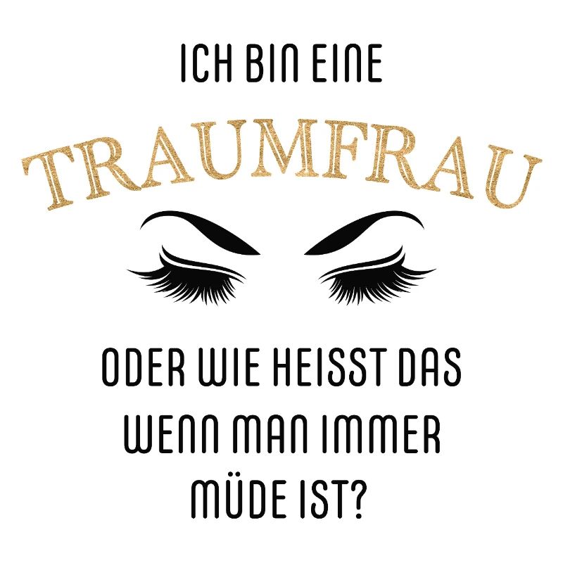 Ich bin eine Traumfrau