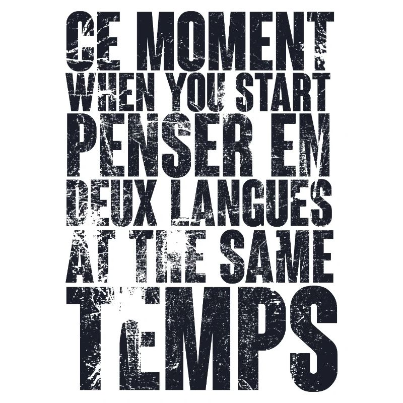 CITATION COOL POUR LES MULTILINGUES, bilingues