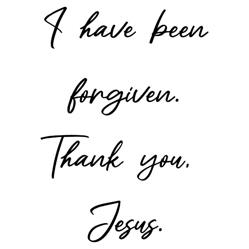 I am forgiven - Jesus Christ has paid