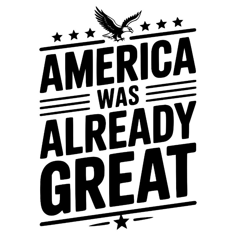 Amerika war schon großartig