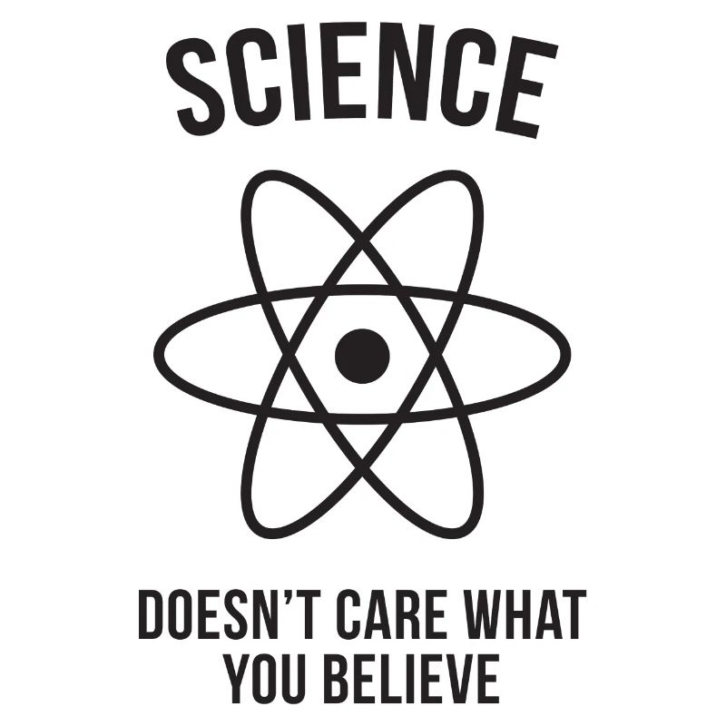 Science - Peu importe ce que vous croyez