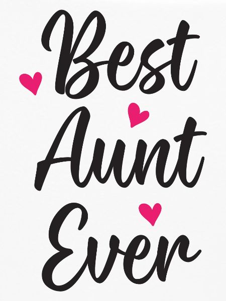 Best Aunt Ever