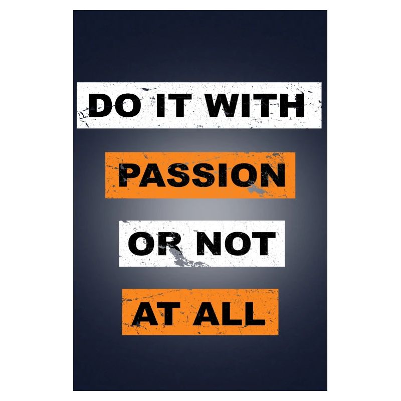 Faites-le avec passion ou ne dites pas du tout de lettrage