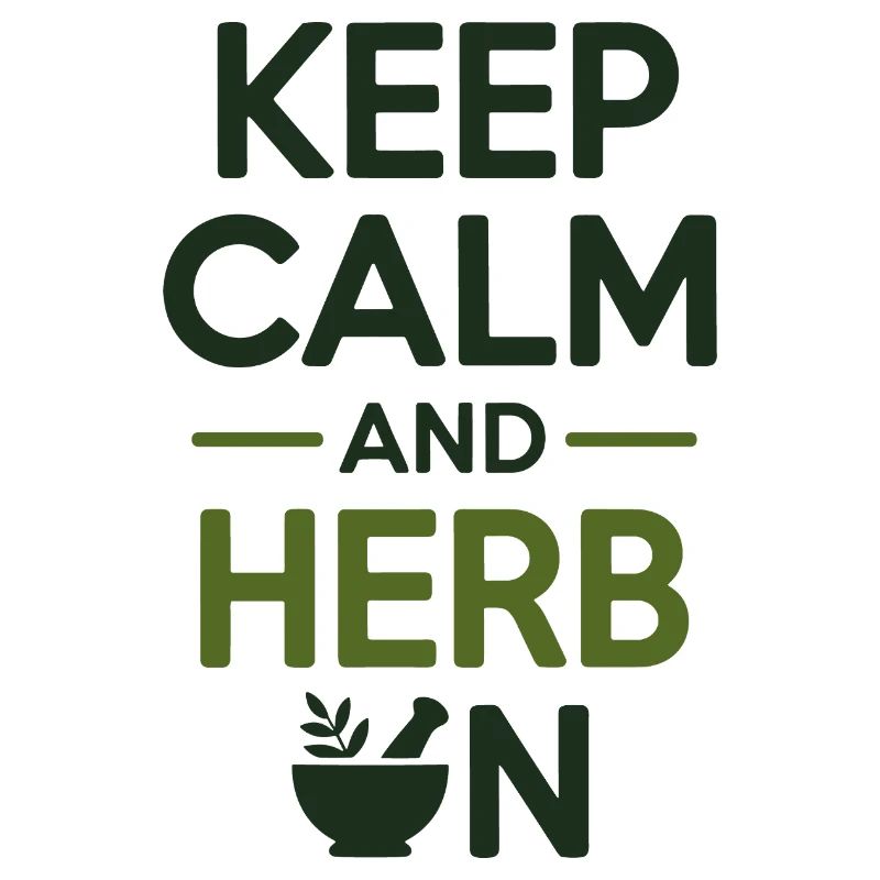Naturopath Keep Calm And Herb On Professional 