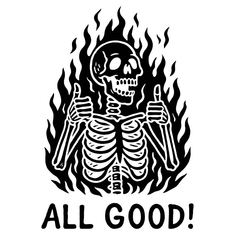Flame Skeleton All Good