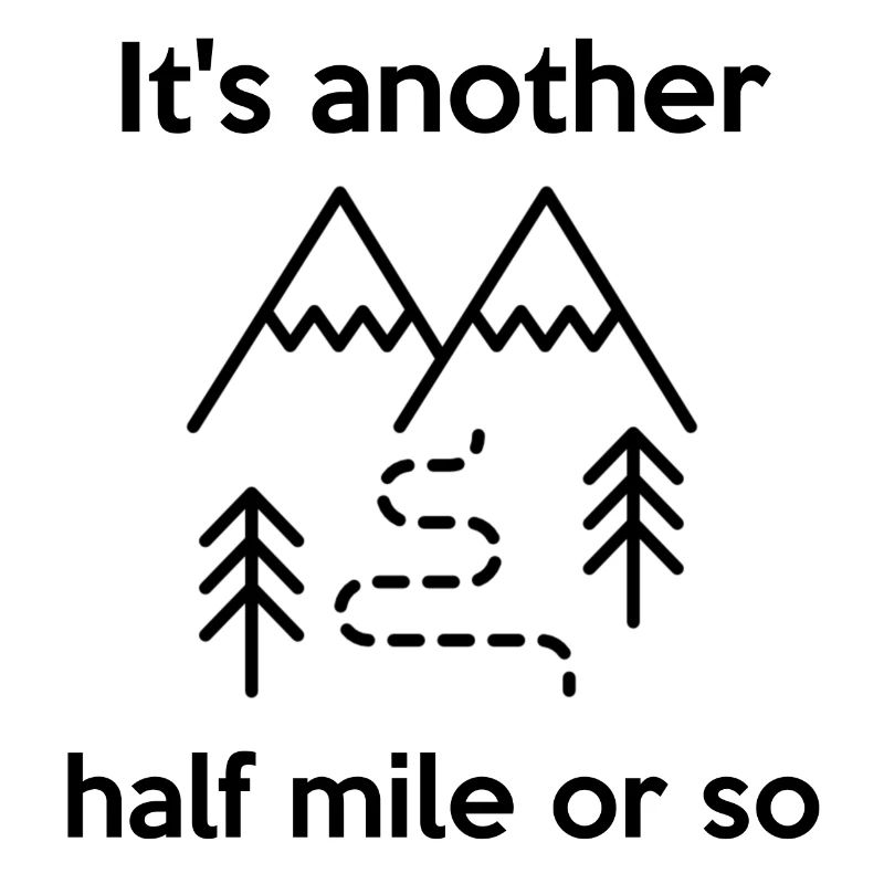 Es ist eine weitere halbe Meile oder so Bergwandern