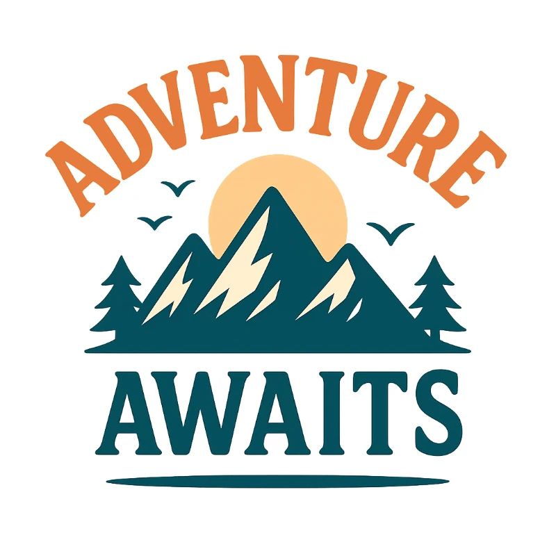 Adventure Awaits – Explore More