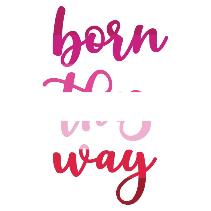 Pride Month - Born This Way