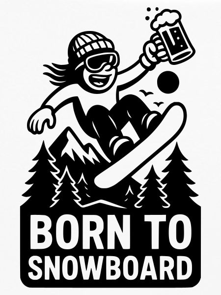 Born to Snowboard