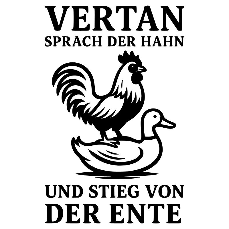 vertan sprach der hahn