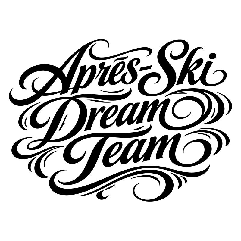 Après Ski Dream Team