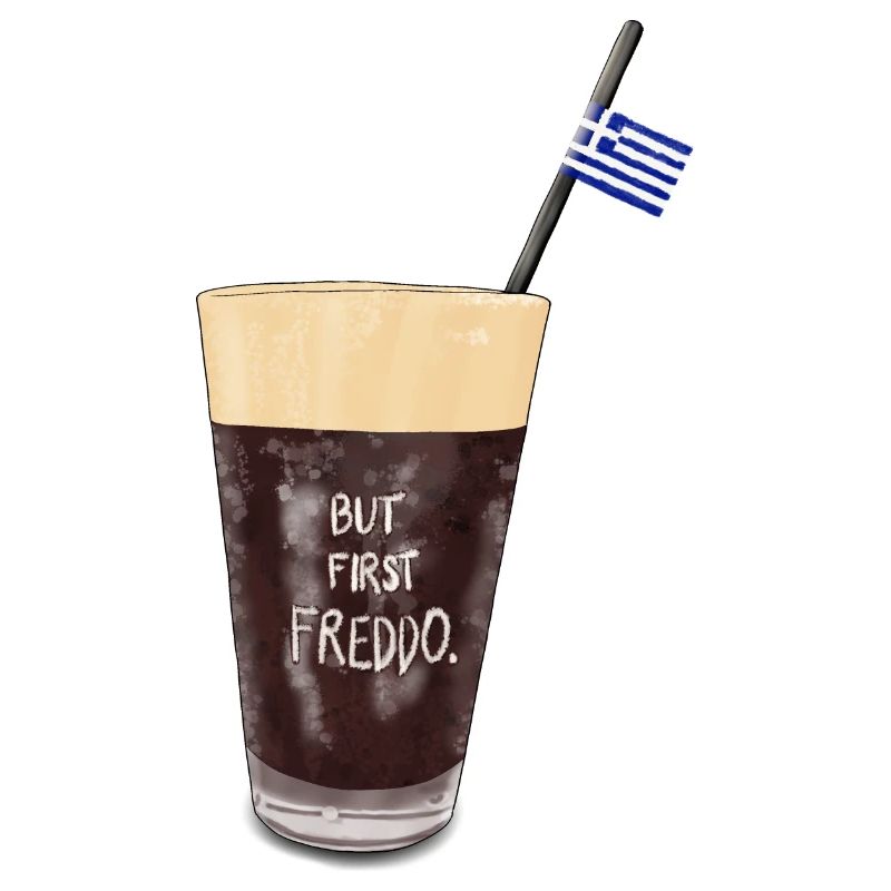 BUT FIRST FREDDO