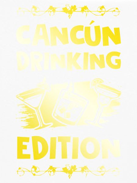 Cancun Drinking Spruch