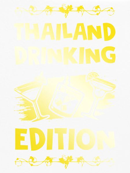 Thailand Drinking Spruch