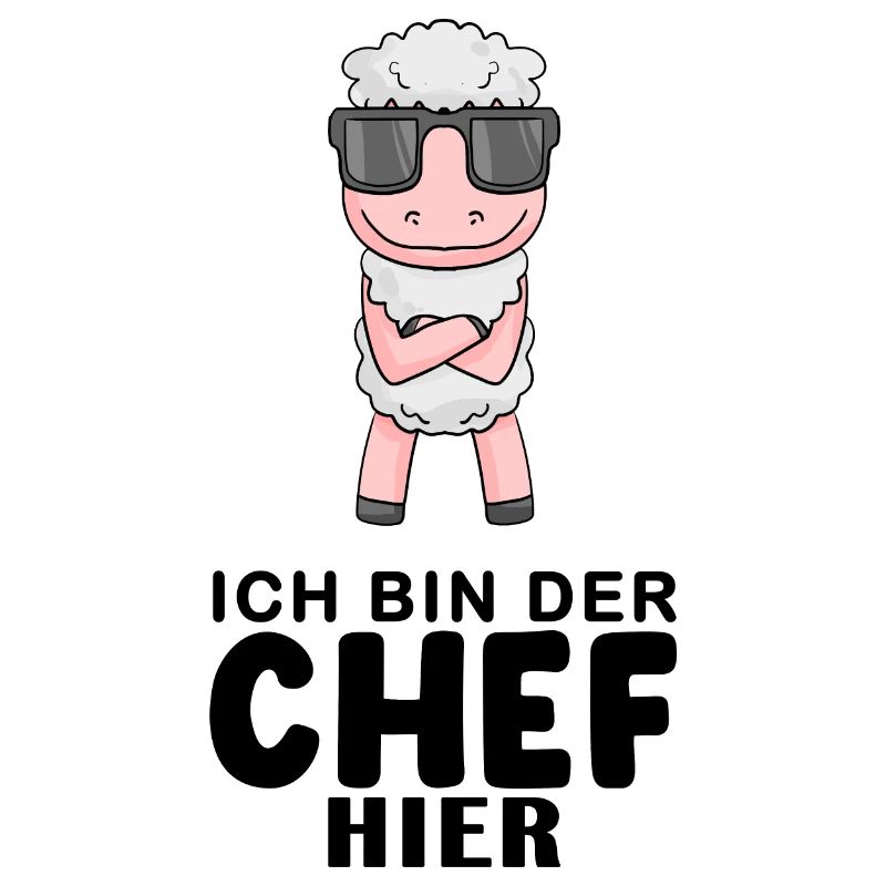 Chef Spruch Anführer Schaf Motiv