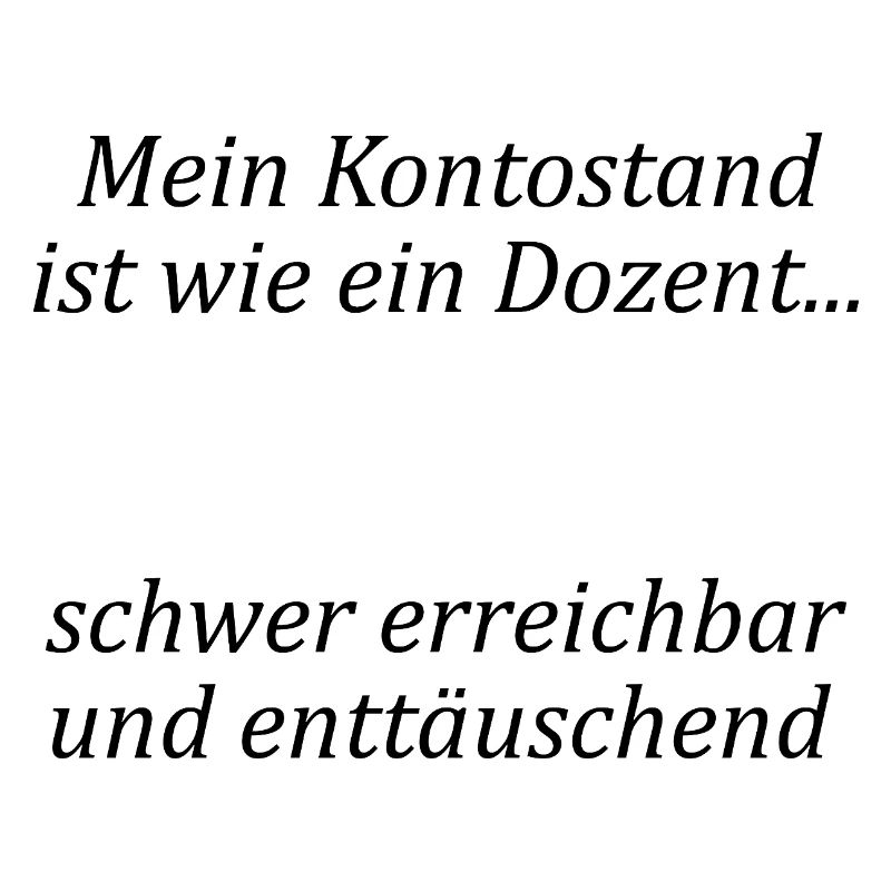 Unispruch "wie ein Dozent" Geschenk, Studenten