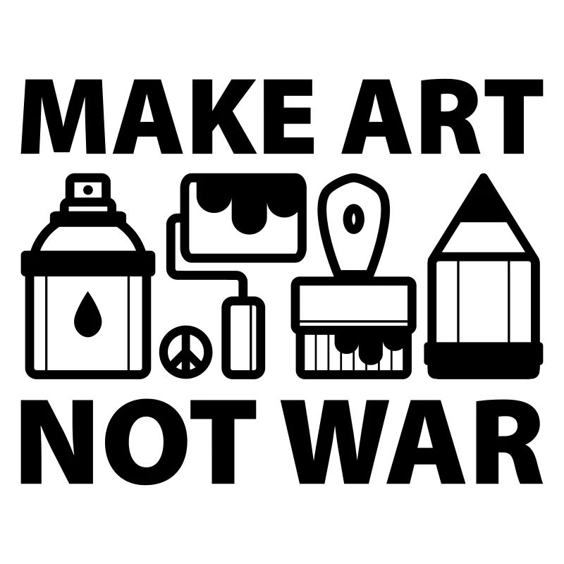 Make art not war