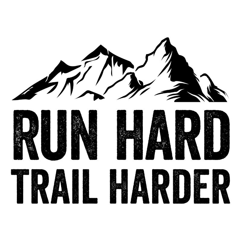 Lauf hart. Härter auf dem Trail.