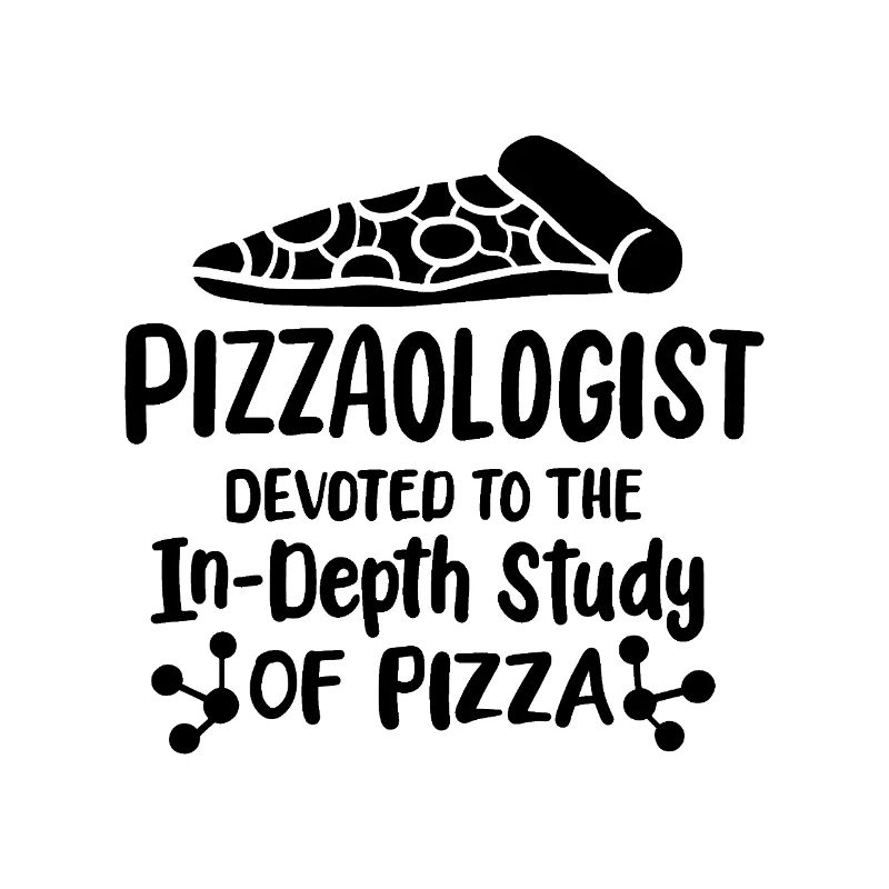 Pizzalogist devoted to the in-depth study of pizza