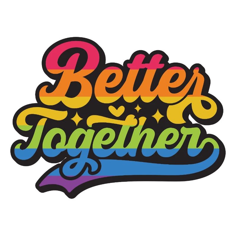 LGBT Pride Month - Better Together
