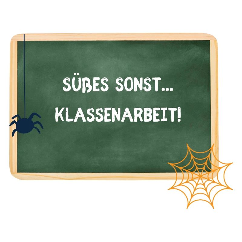 Süßes Sonst Klassenarbeit - Halloween Lehrerin