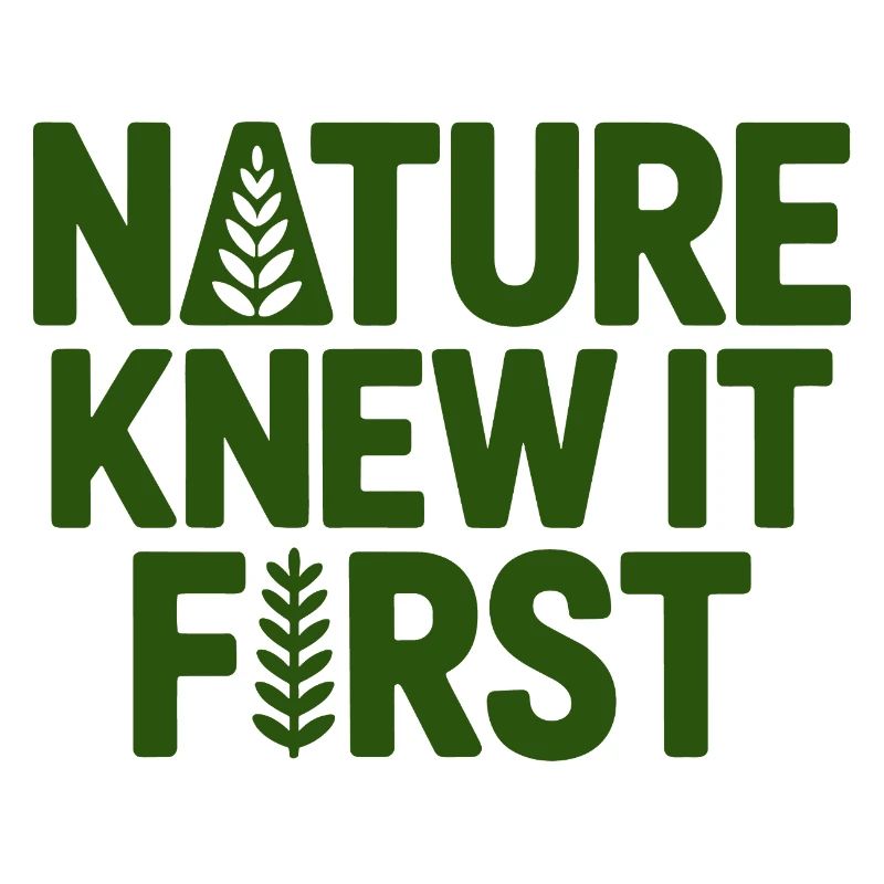 Naturopath Nature Knew It First Professional 