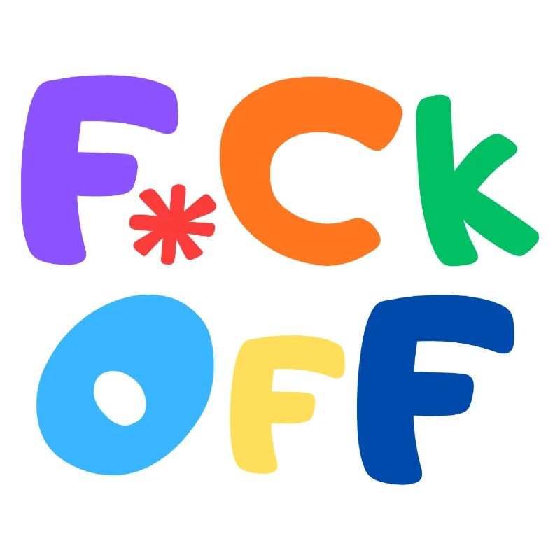 F*CK OFF